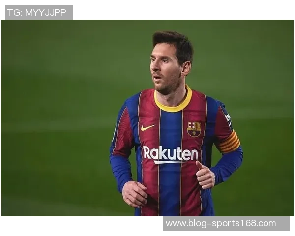 梅西荣膺巴萨最受爱戴球员称号感慨希望终老于此